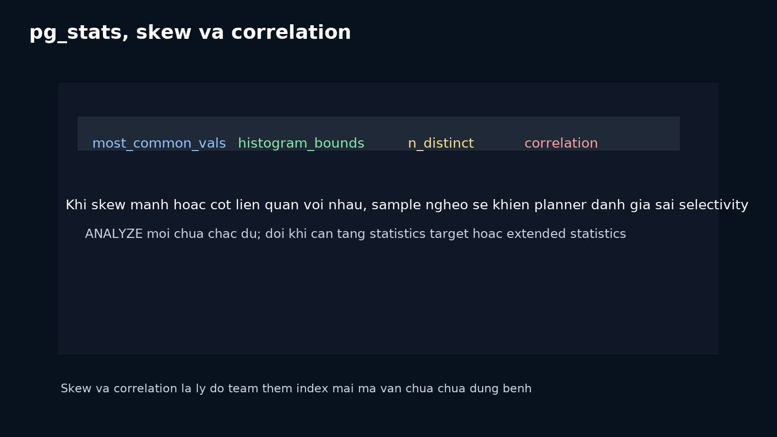 Minh họa pg_stats với most common values histogram bounds và correlation cho query plan debugging